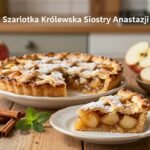 szarlotka królewska siostry anastazji